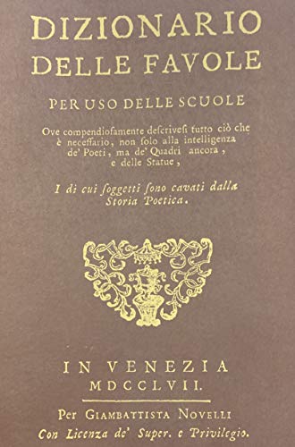 9788883211454: DIZIONARIO DELLE FAVOLE PER USO DELLE SCUOLE ristampa anastatica