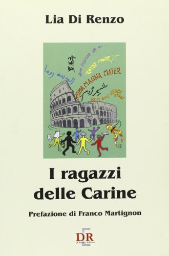 9788883230882: I ragazzi delle Carine (Scuola)