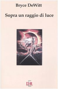 Beispielbild fr Sopra un raggio di luce zum Verkauf von libreriauniversitaria.it