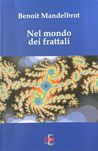 Nel mondo dei frattali (9788883231308) by [???]