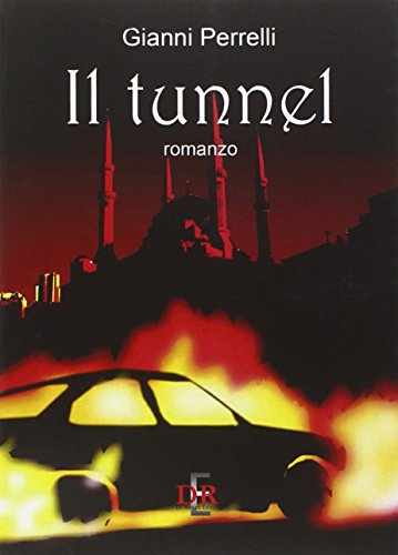 Imagen de archivo de Il tunnel a la venta por libreriauniversitaria.it