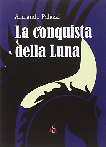 La Conquista Della Luna Aldo Garzanti Noble Wilford John Astronomia 