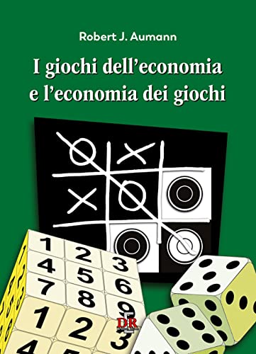 Imagen de archivo de I giochi dell'economia e l'economia dei giochi (I dialoghi) a la venta por libreriauniversitaria.it
