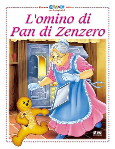 Imagen de archivo de L'omino di pan di zenzero (Fiabe a grandi lettere) a la venta por medimops