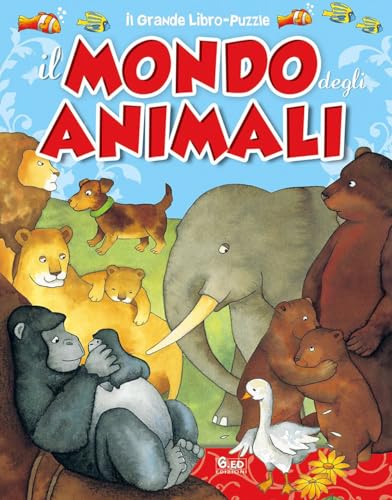 Beispielbild fr Il mondo degli animali (Il grande libro puzzle) zum Verkauf von medimops