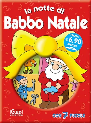 Imagen de archivo de La notte di Babbo Natale. Ediz. illustrata a la venta por Librisline