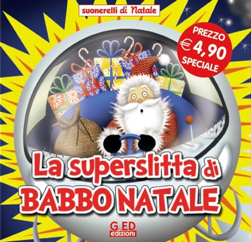 Beispielbild fr La superslitta di Babbo Natale. Suonarelli di Natale zum Verkauf von medimops