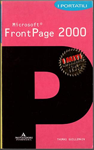 Imagen de archivo de FrontPage 2000 (I miti informatica) a la venta por medimops