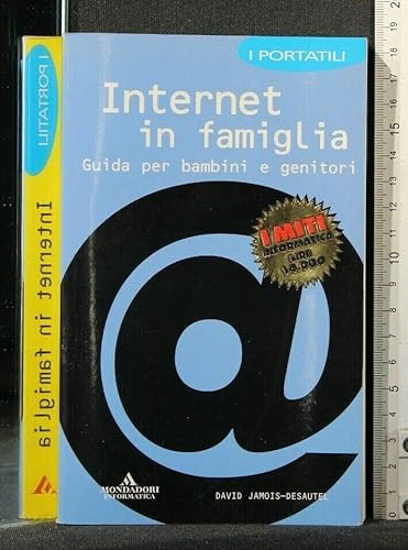 Beispielbild fr Internet in famiglia (I miti informatica) zum Verkauf von medimops