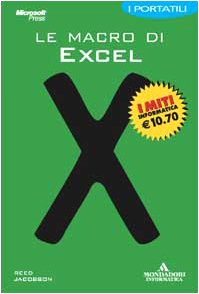 9788883314292: Le macro di Excel. I portatili (I miti informatica)
