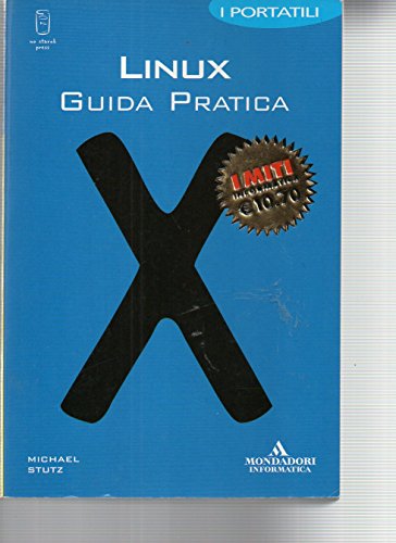 9788883315107: Linux. Guida Pratica. I Portatili [Italia]