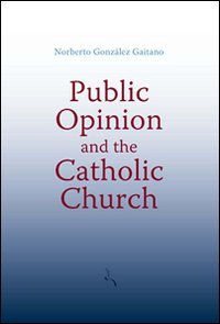 9788883332494: Public opinion and the catholic church