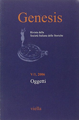 Beispielbild fr Genesis. Rivista della Societ italiana delle storiche (2006): 1 zum Verkauf von medimops