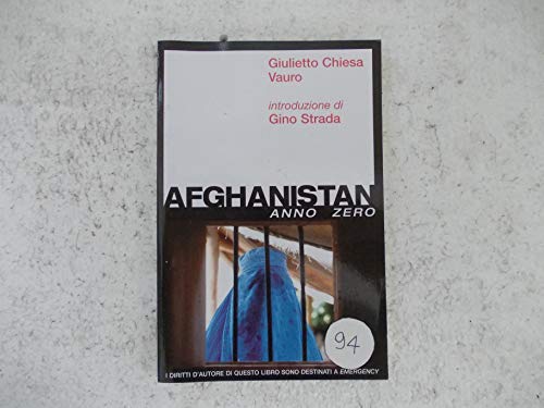 Imagen de archivo de Afghanistan anno zero a la venta por AwesomeBooks