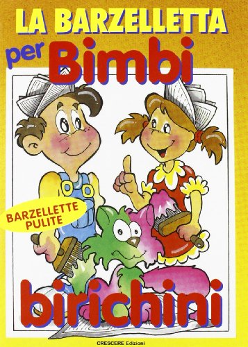 9788883370038: La barzelletta per bimbi birichini