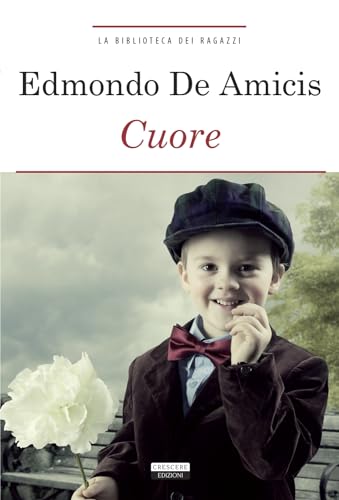 9788883371790: Edmondo De Amicis Cuore (La biblioteca dei ragazzi)