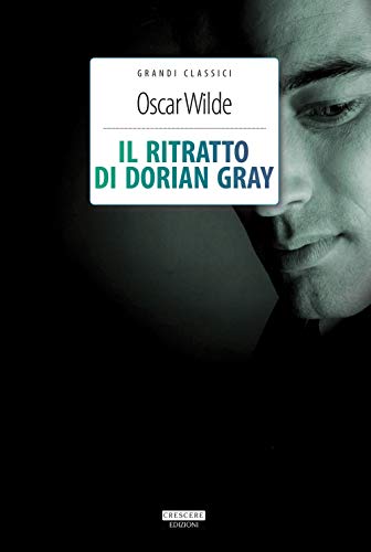 9788883371875: Il ritratto di Dorian Gray. Ediz. integrale. Con Segnalibro (Grandi classici)
