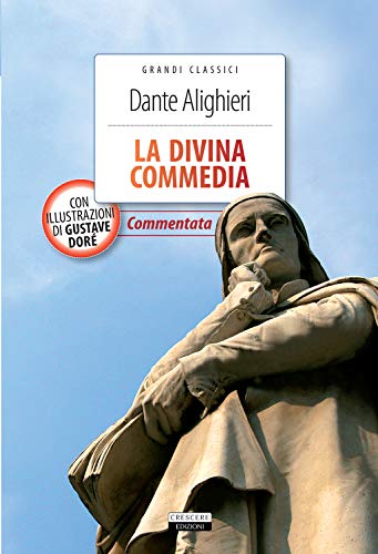 9788883372056: La Divina Commedia. Ediz. integrale. Con Segnalibro (Grandi classici)