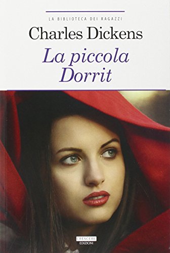 9788883372469: La piccola Dorrit. Ediz. ridotta. Con Segnalibro