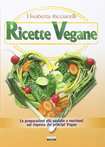 Beispielbild fr Ricette vegane. zum Verkauf von FIRENZELIBRI SRL