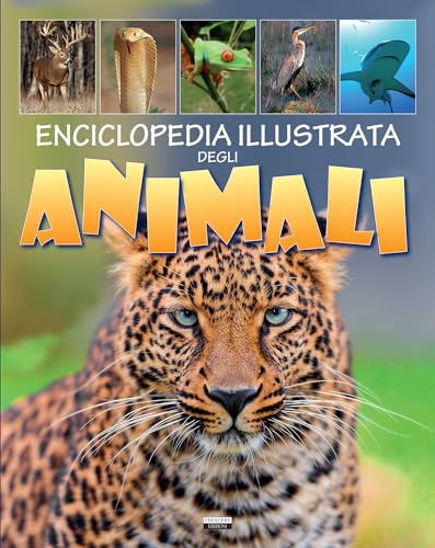 Beispielbild fr Enciclopedia illustrata degli animali zum Verkauf von medimops