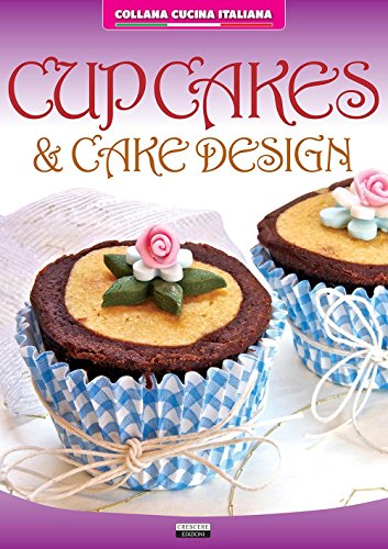 Beispielbild fr Cupcakes & cake design zum Verkauf von medimops