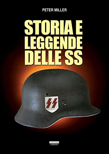 Beispielbild fr Storia e leggende delle SS zum Verkauf von medimops