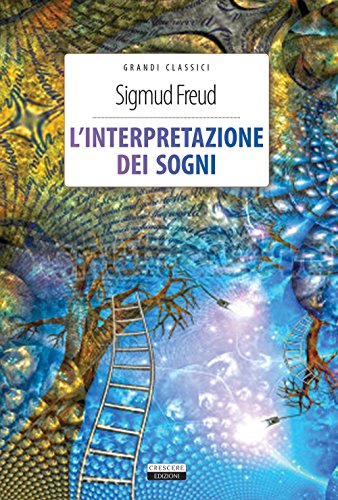 9788883374036: L'interpretazione dei sogni. Ediz. integrale. Con Segnalibro