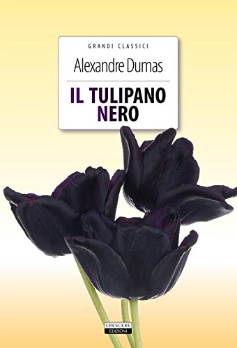 Stock image for Il tulipano nero for sale by libreriauniversitaria.it