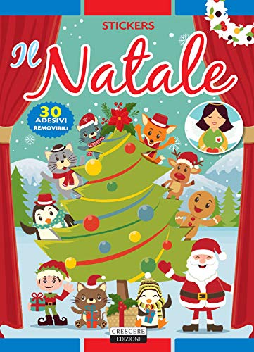 9788883376283: Il Natale. Con 30 adesivi removibili. Ediz. illustrata