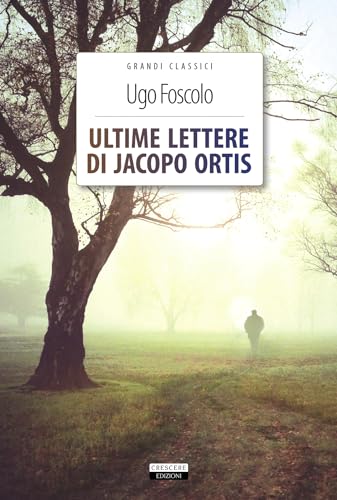 Stock image for Ultime lettere di Jacopo Ortis for sale by medimops