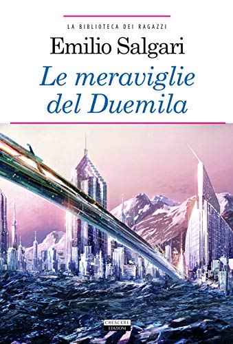 Stock image for MERAVIGLIE DEL DUEMILA EDIZ INTEGRALE CON SE. for sale by WorldofBooks