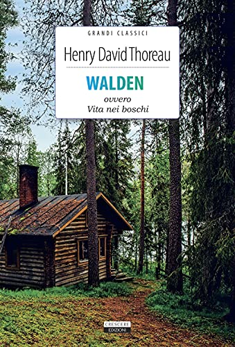 9788883379901: Walden ovvero Vita nei boschi. Ediz. integrale. Con Segnalibro