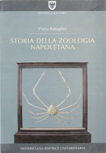 Storia della Zoologia Napoletana.