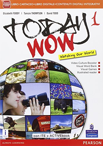 Imagen de archivo de Today wow. Per la Scuola media. Con e-book. Con espansione online (Vol. 1) a la venta por medimops