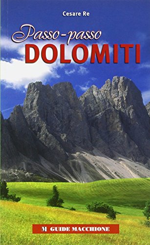 9788883402777: Passo-passo Dolomiti (Guide Macchione)