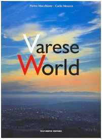 Stock image for Varese World. Ediz. italiana e inglese for sale by libreriauniversitaria.it