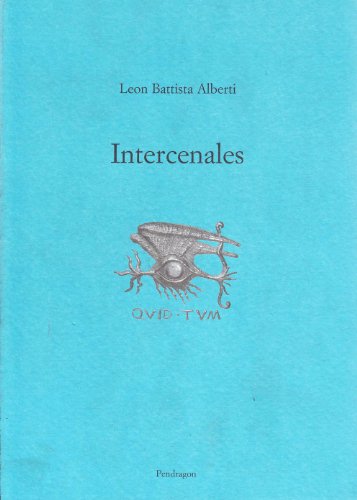 Intercenales (9788883422348) by Leon Battista Alberti