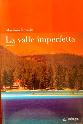 9788883423017: La valle imperfetta (Linferno)