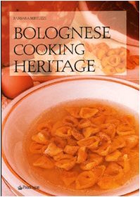 Stock image for Bolognese Cooking Heritage for sale by ThriftBooks-Atlanta