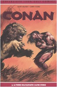 Beispielbild fr La torre dell'elefante e altre storie. Conan zum Verkauf von WorldofBooks