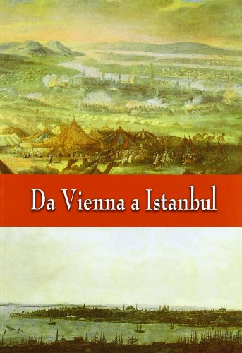 Da Vienna a Istanbul