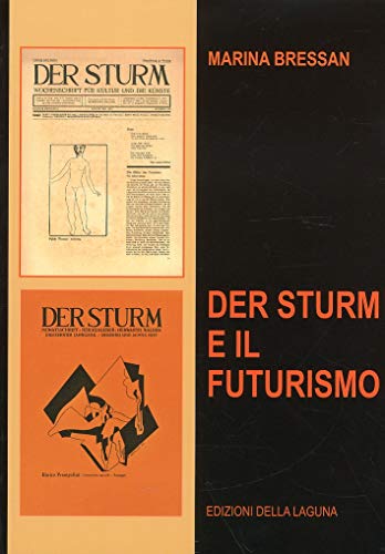 Der Sturm e il futurismo