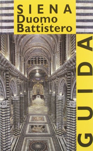 Stock image for Siena. Duomo, battistero for sale by GF Books, Inc.