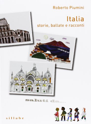 Italia storie, ballate e racconti (9788883476532) by Piumini, Roberto