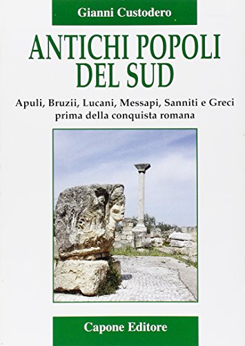 9788883490125: Antichi popoli del Sud