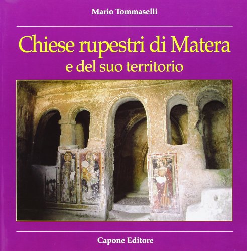 Beispielbild fr Guida alle chiese rupestri di Matera e del suo territorio zum Verkauf von medimops