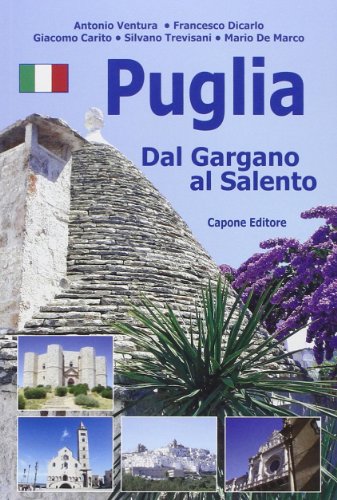 Beispielbild fr Puglia. Dal Gargano al Salento zum Verkauf von WorldofBooks