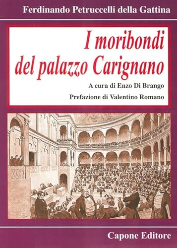 Stock image for I moribondi del palazzo Carignano for sale by libreriauniversitaria.it