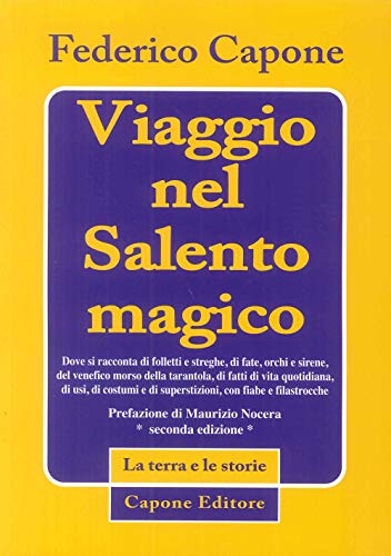 Stock image for Viaggio nel Salento magico for sale by libreriauniversitaria.it